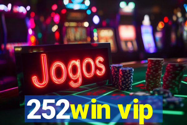 252win vip